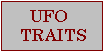 UFO Features And Traits And Weather Commonalities